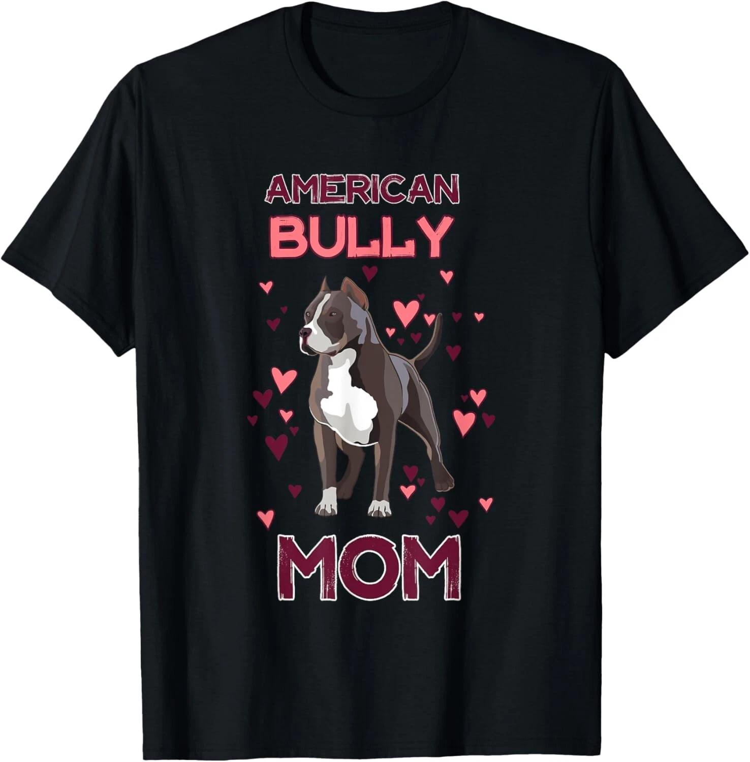 American Bully Mom American Bully Lover for Owner Funny Gift Unisex T-Shirt S