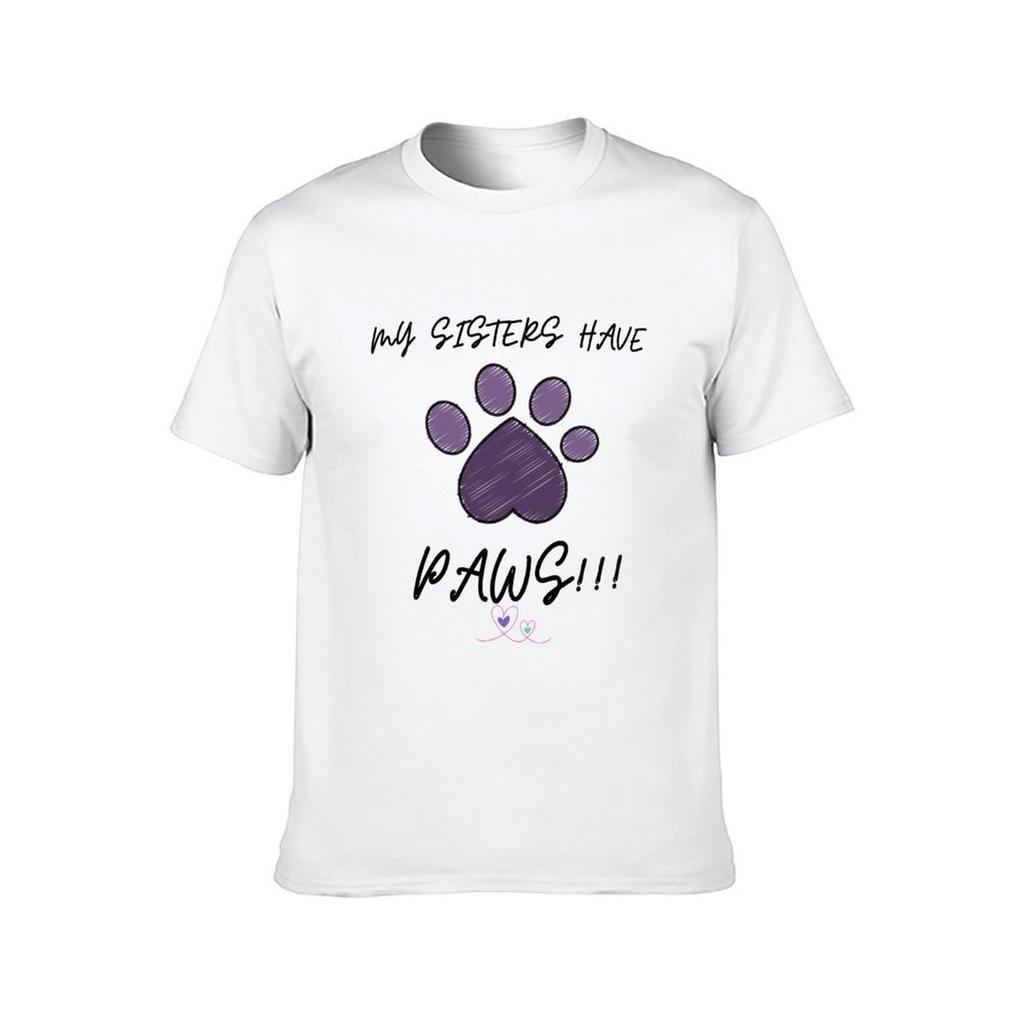 MY SISTERS HAVE PAWS ORANGE TShirt Man Tshirt Black Cotton Tshirt Plain for Man Package TShirt