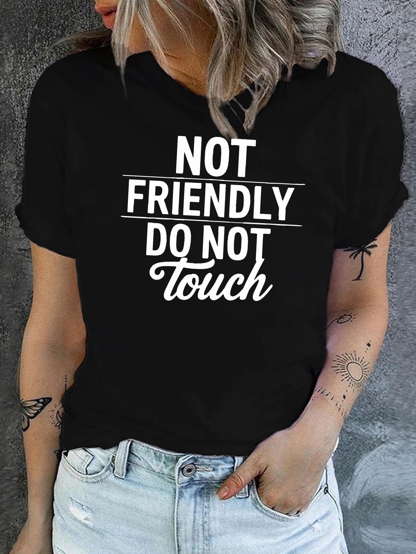 

Do Not Touch Print T-Shirt Casual Crew Neck Short Sleeve Top For Spring Summer Women s Clothing Fashion Statement Shirt Trend 4XL