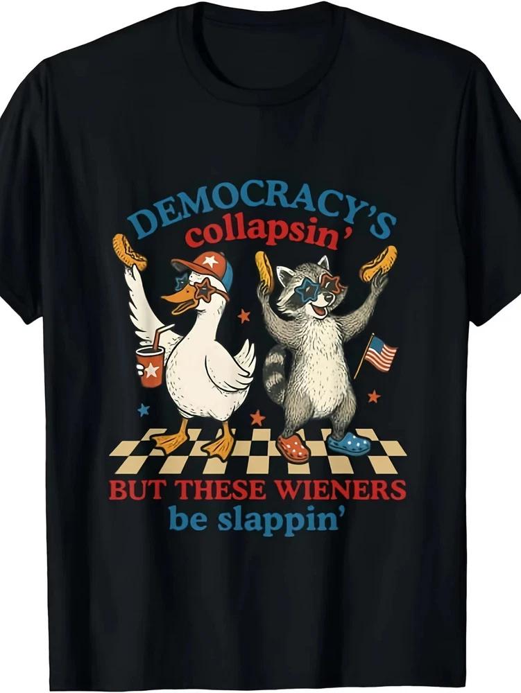 Funny 4th Of July Patriotic Raccoon Goose Graphic TShirt DemocracyS Colla S