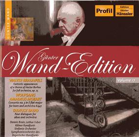 CD G?NTER WAND , WALTER BRAUNFELS , WO - G?nter Wand-Edition Volume 17 PH06004 Profil Edition  2011 Germany Classical Used