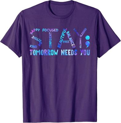 Stay Tomorrow Needs You Suicide Prevention Awareness Unisex T-Shirt Unisex T-Shirt