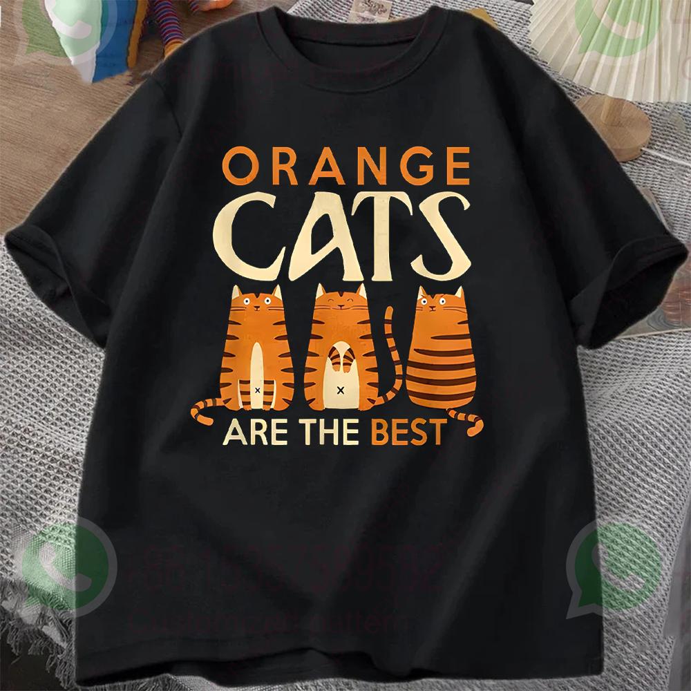 Orange Cats Are The Best T-Shirt
