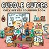 Children's Cartoon Coloring Book: Cute, Comfortable, Warm, Stress Relief, Simple Graffiti Drawing for Kids