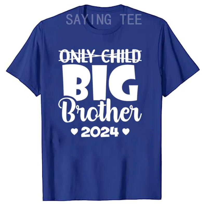 Only Child Expires 2024 Promoted To Big Brother Sister Pregnancy Announcement T-Shirt Cute Son Daughter Tee Family Clothes Gifts