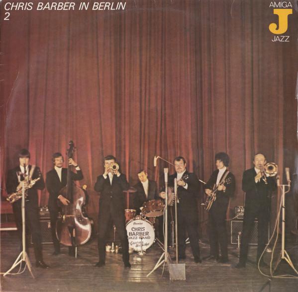 

LP Record CHRIS BARBER - Chris Barber In Berlin 2 855164 AMIGA 1980 Germany Jazz Used