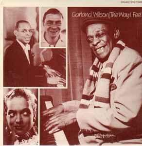 

LP Record GARLAND WILSON - The Way I Feel 016 Collectors Item 1984 UK Jazz Used