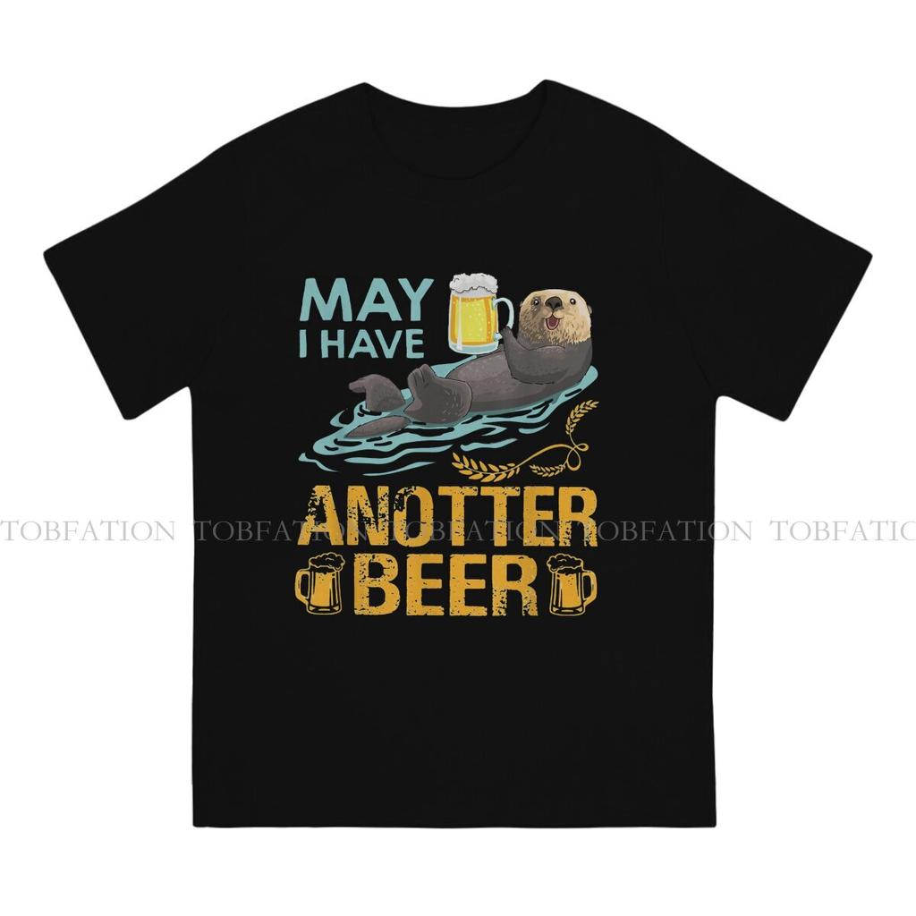 Beer Funny Funny Beer For Otter Lovers May I Have Anotter Beer Tshirt Graphic T Shirt Casual Hot Sale 100 Cotton Unisexs Tshirts
