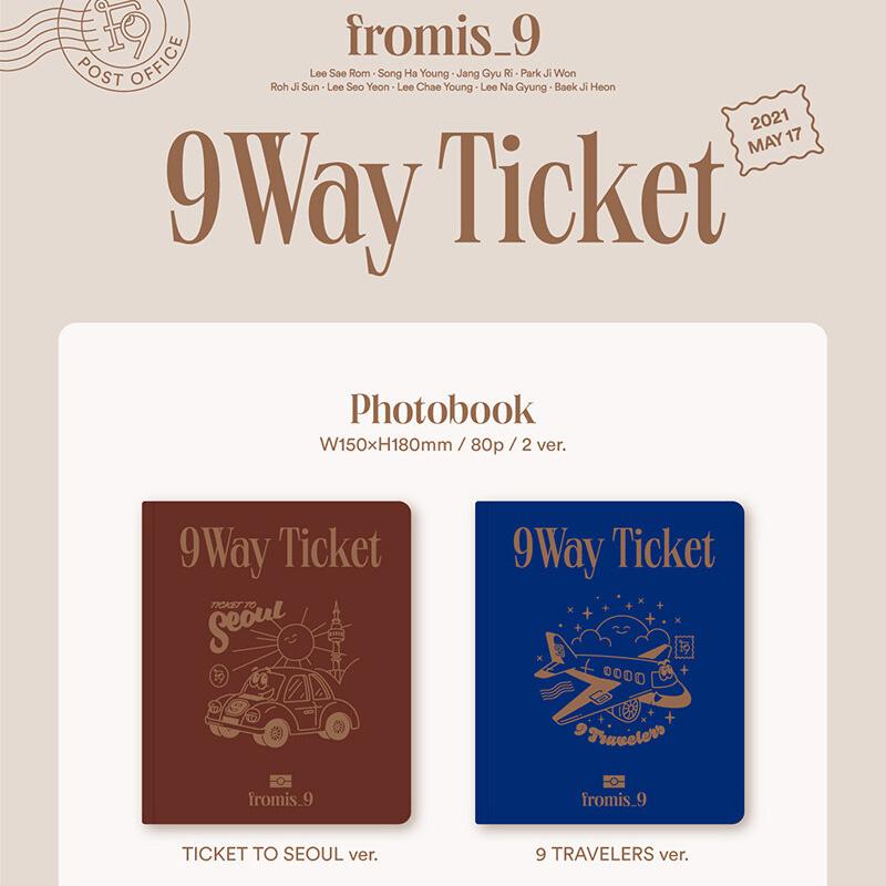 fromis_9 2nd Single Album 9 WAY TICKET [TICKET TO SEOUL+9 TRAVELERS Ver.]