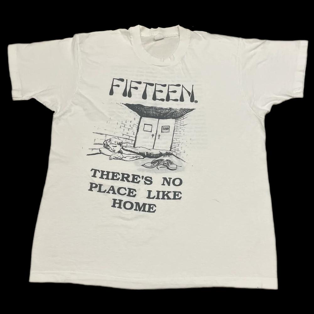 Fifteen Band There s No Place Like Home 1 Sided T Shirt Full Size S-5XL Unisex T-Shirt XXL
