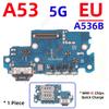 Scheda connettore porta di ricarica USB Docking Station Cavo Flessibile Per Samsung Galaxy A50 A51 A52 A52s A53 A54 A55 A56 A50S A505F A505U US EU