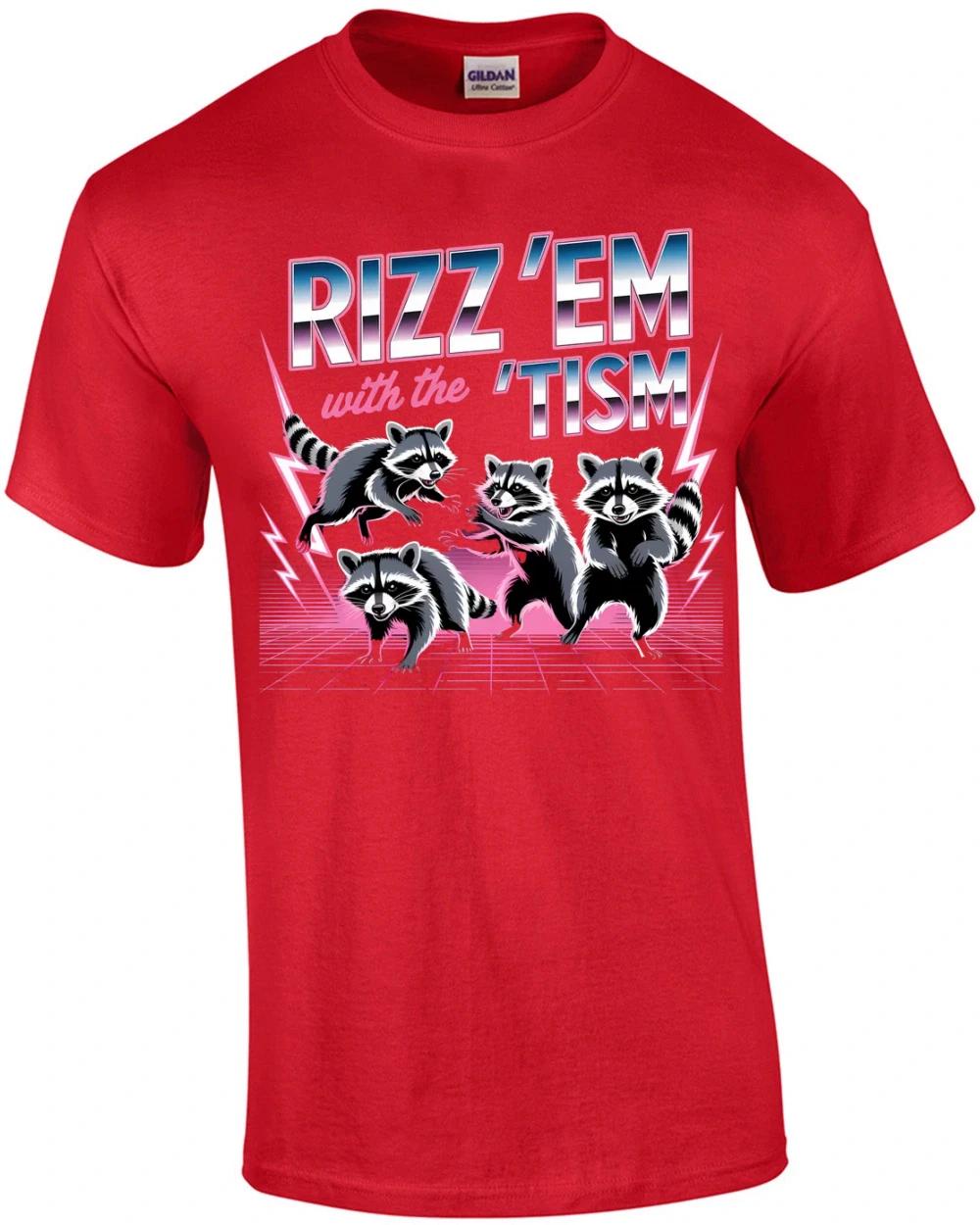 Rizz Them With The Tism T-Shirt 3XL