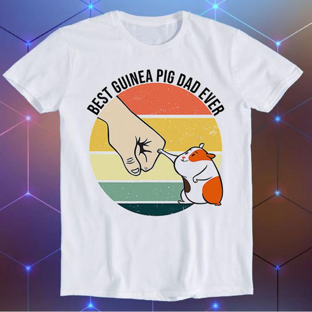Best Guinea Pig Dad Ever Fathers Day Meme Unisex Gamer Cult Movie Music Cool Funny Gift T-Shirt E761