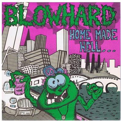 7inch Record BLOWHARD - Home Made Hell... BLOW003 Splurt Records 1990 Australia Rock Used