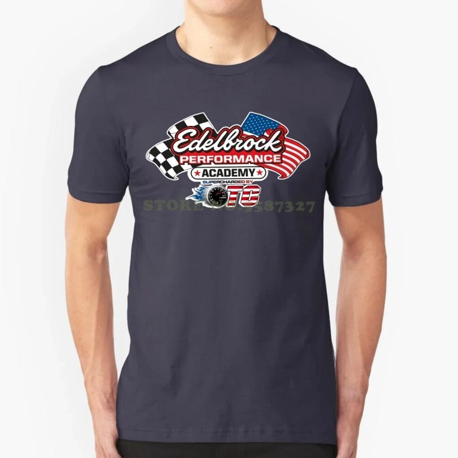 

Camiseta Edelbrock Performance Academy T Shirt Envio Chemise Camicia Unterhemd Anime T Shirt Summer Style S разноцветный