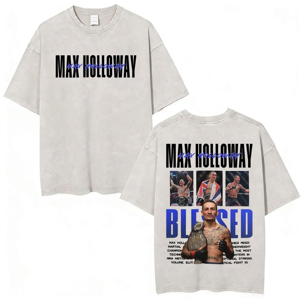 Limited Max Holloway Blessed Retro Washed Tshirts Men Women Violence Aesthetic Oversized Tshirt Summer Tops Streetwear T Shirt