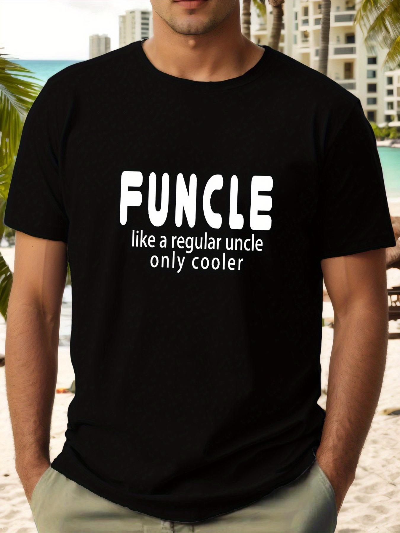 

White FUNCLE Graphic T-shirt - Like a Regular Uncle Only Cooler Casual Summer Tee XXXXL