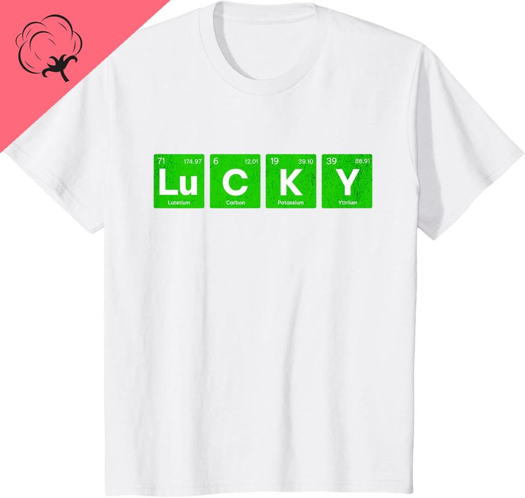 Lucky Periodic Table Element Funny Science Girl Boys TShirt Unisex Summer Streetwear Tops Graphic T Shirts Camiseta Hombre
