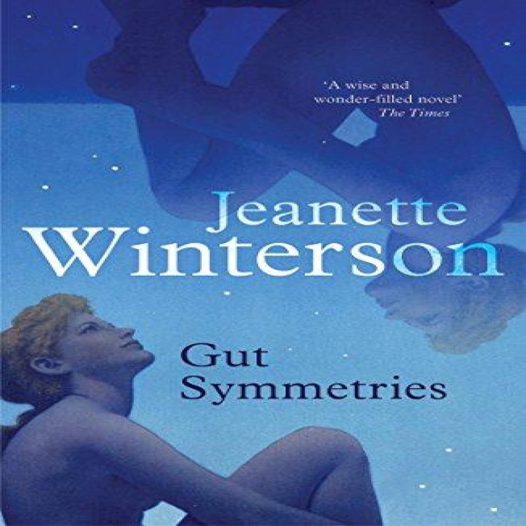 Gut Symmetries by Jeanette Winterson Paperback Book 9781847087317