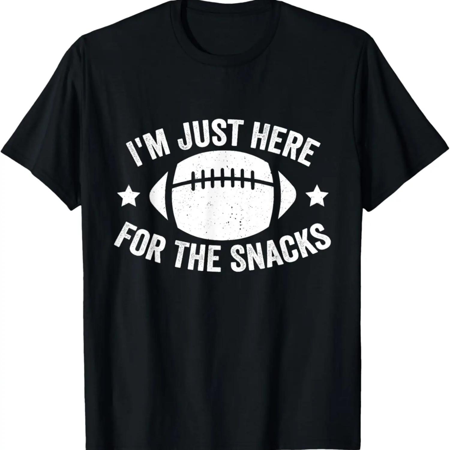 I m Just Here For The Snacks Funny Football For Women Men T-Shirt S чёрный