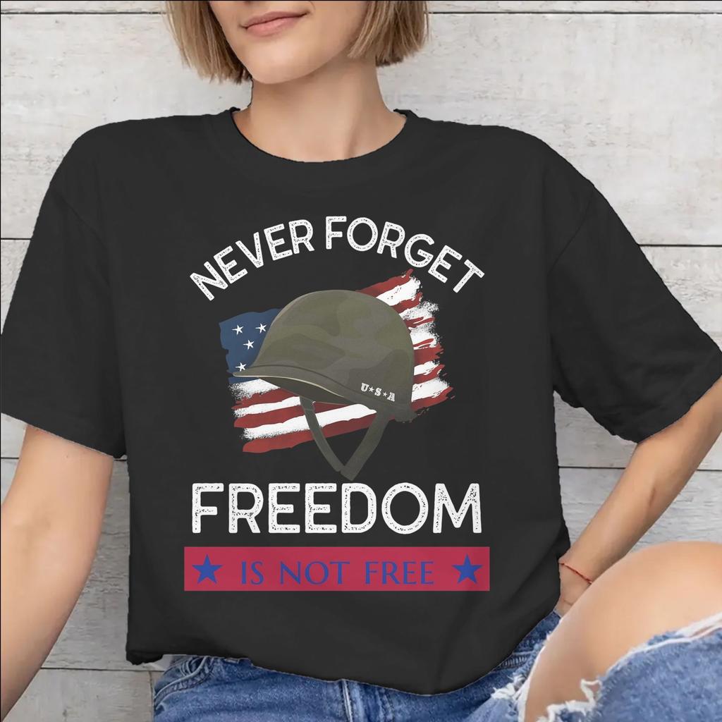 Unisex WoUnisex May We Never Forget Freedom Isnt Free Shirt Pure Cotton Graphic Printing Tee Shirts Clothing Outfits