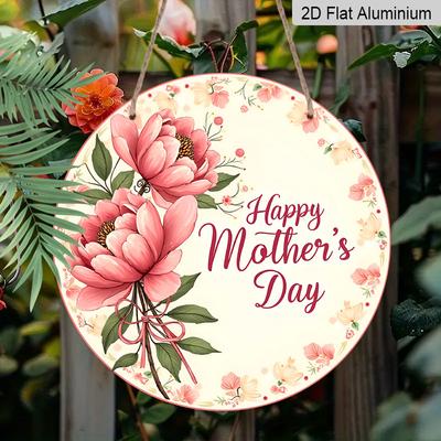 2D Flach, 1 Stück 7,87 Zoll Runde Aluminium-Metall-Wanddekoration - Happy Mother'S Day Pfingstrosenstrauß Schild mit Rosa & Pfingstrosen, Grünes Laub & Rotes Band Schleife