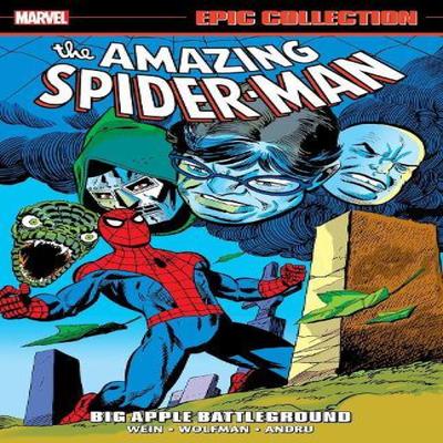 Amazing SpiderMan Epic Collection Big Apple Battleground by Bill Mantlo Paperback Book 9781302955267