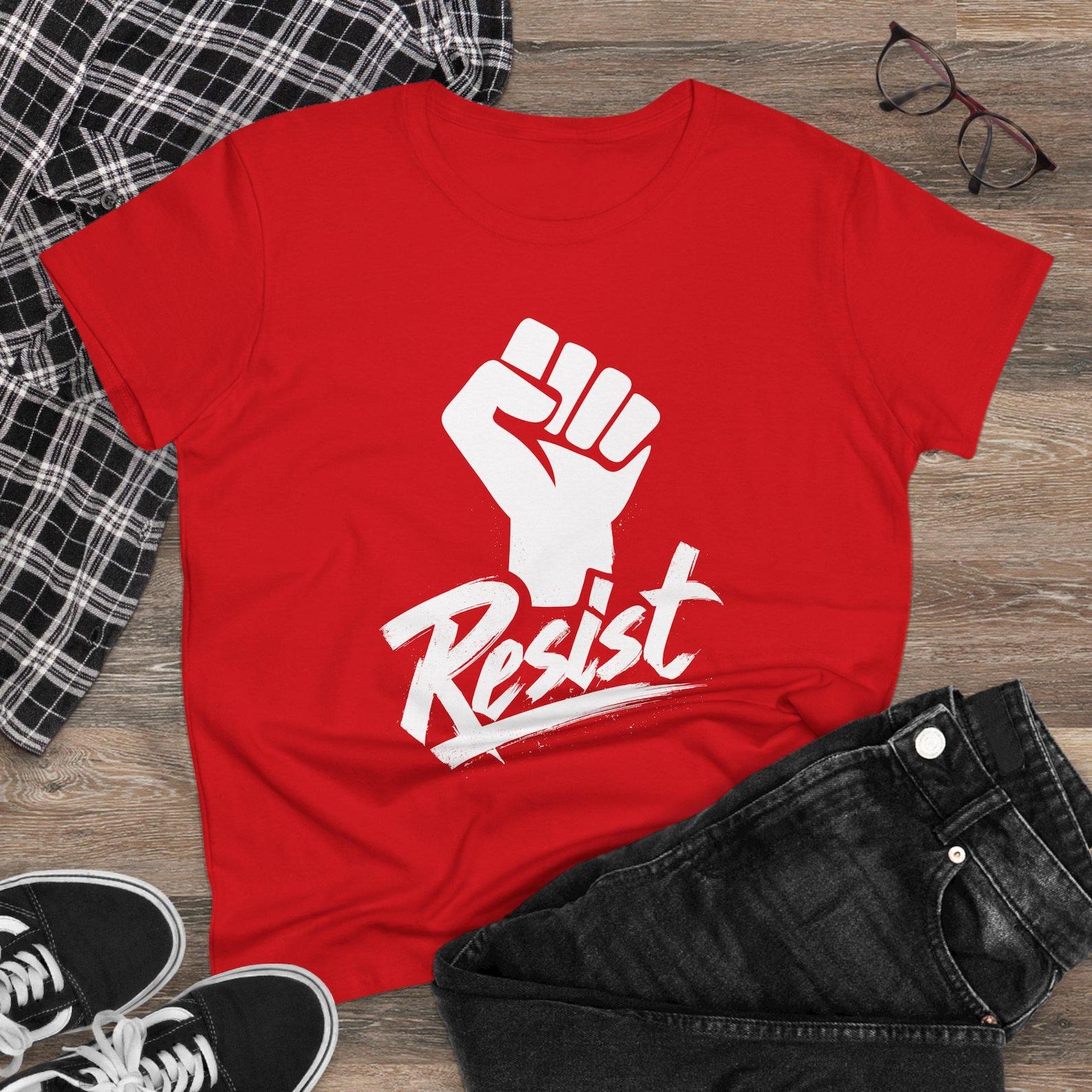 Resist t-shirt, women s tee, Anti-Trump, Pro Women s Rights, Anti Oligarchy, Pro Feminist, Progressive Democrat Tee L