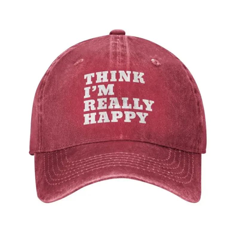 

Custom Punk Unisex Cotton Think Im Really Happy Baseball Cap Adult Adjustable Dad Hat for Unisex Women Sports Baseball Cap