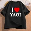 I Love Yaoi TShirt Unisex Women Funny Short Sleeve Unisexs Clothes Streetwear Y2k Graphic Tees Vintage Loose Streetwear Tops