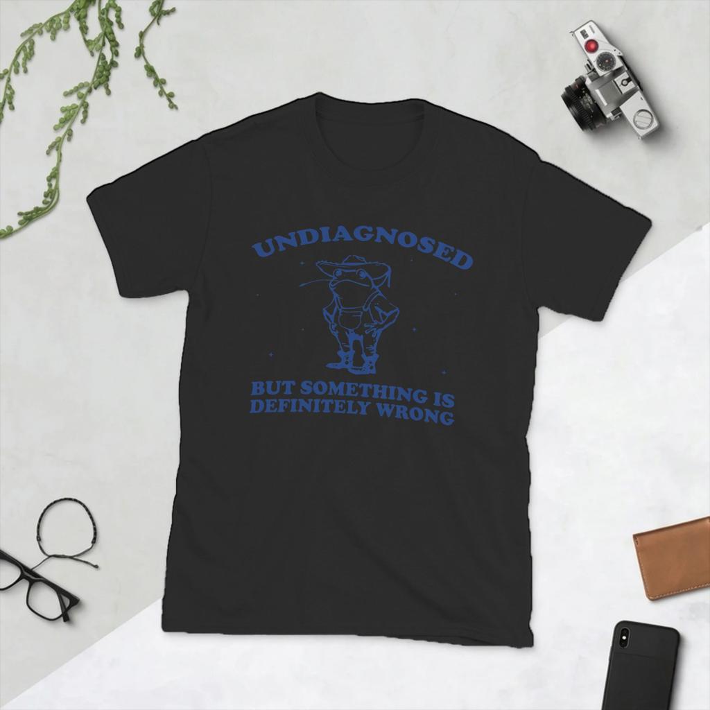 Unisex TShirt Undiagnosed But Something is Definitely Wrong Vintage Funny Pure Cotton Tee Shirt Cowboy Frog T Shirts Clothes