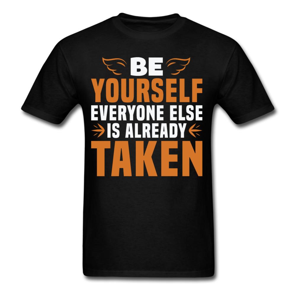 

Motivation shirt Be Yourselft Tshirt motivational T-Shirt size S-6XL L