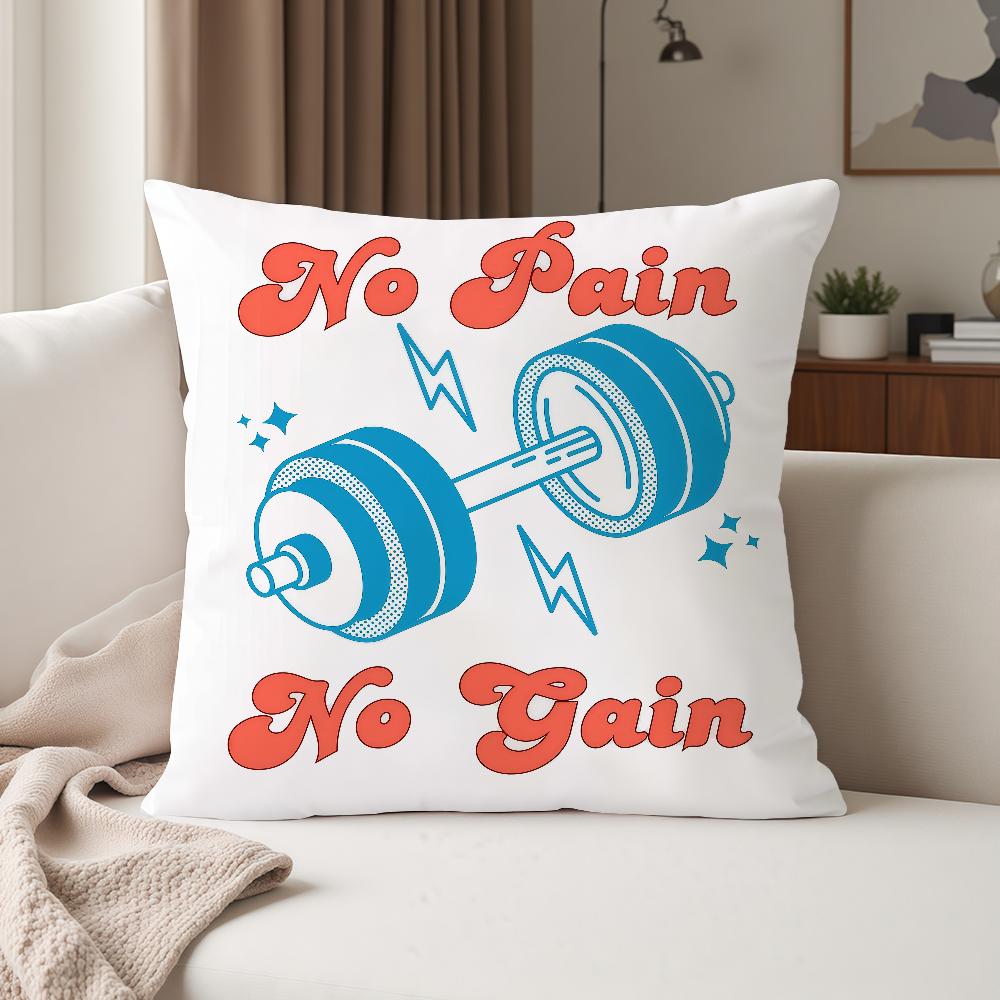 No Pain No Gain GYM Pillow Case Suitable For Bedrooms Living Rooms Cars Home Decoration