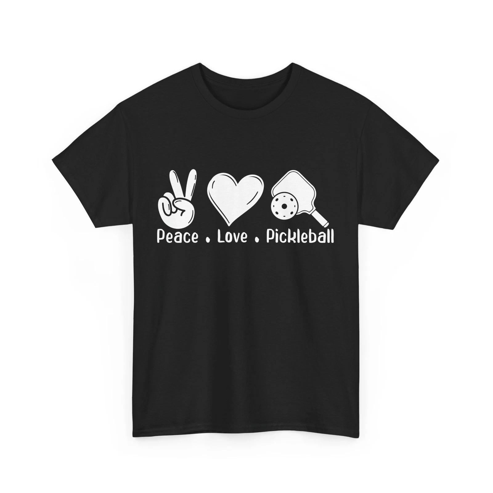 Pickleball T shirt, Peace Love Pickleball Sports Lovers Women Men T shirt S