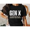 Generation X A Generation That Remembers Phone Numbers Tshirts with Humorous Patterns Nostalgic Tshirts and Retro Quotes