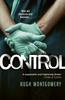 Control by Hugh Montgomery Paperback Book 9781785767432