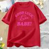 Good Luck Babe Pride T Shirt Midwestern Princess Lesbian Pride Tshirt WOMEN Cotton Short Sleeve Tshirts WOMENs Oversized