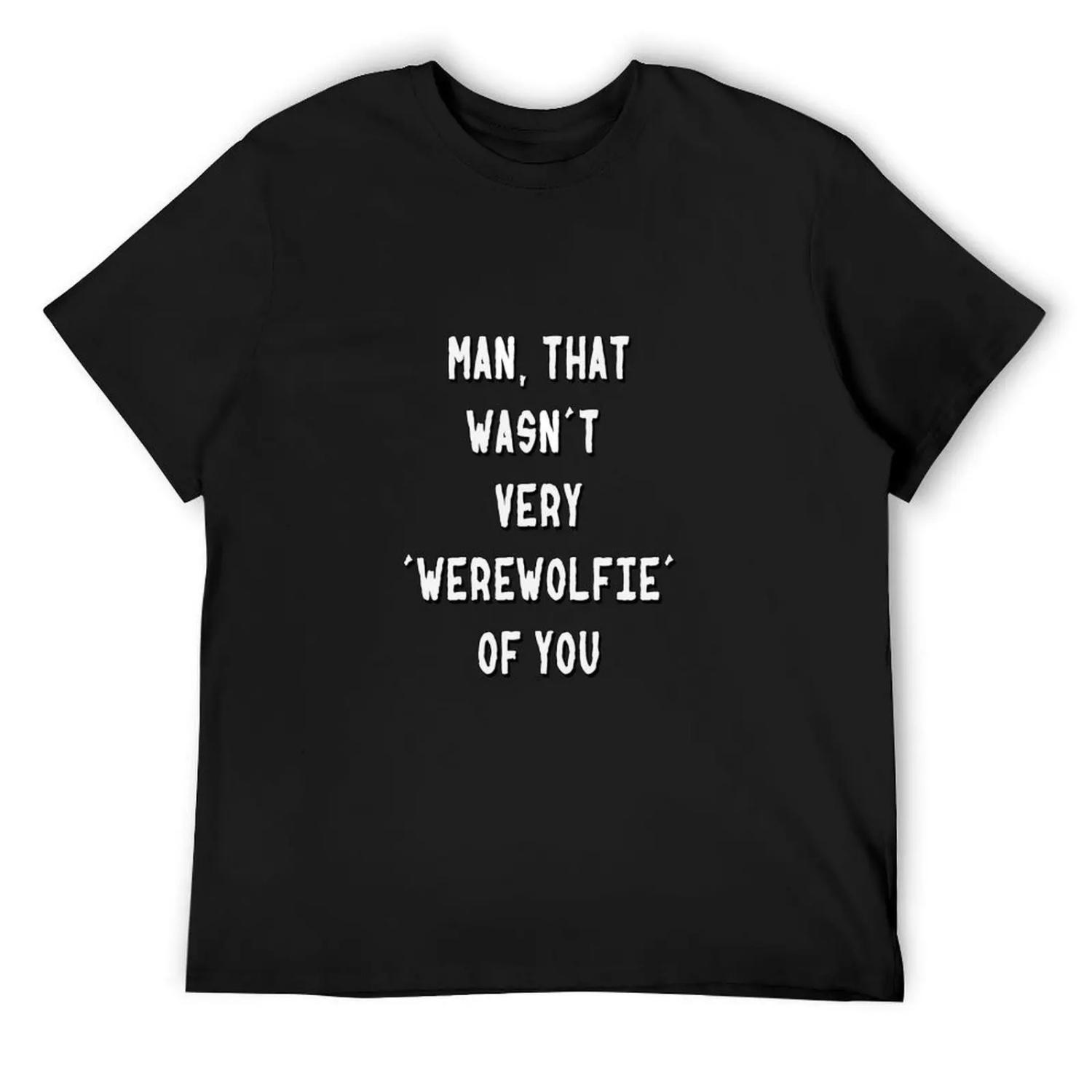 Werewolfie things T-Shirt blanks street wear football t shirt sweat mens clothes XXXXXL разноцветный