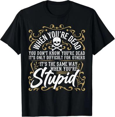 Sarcastic Saying_ Humor_ Funny Sarcasm_ Sarcastic T-Shirt