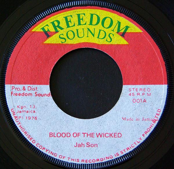 7inch Record MIKEY JAH SON MC NEIL Blood Of The Wicked 001 Freedom Sounds 1976 UK Reggae Ska Dub Used