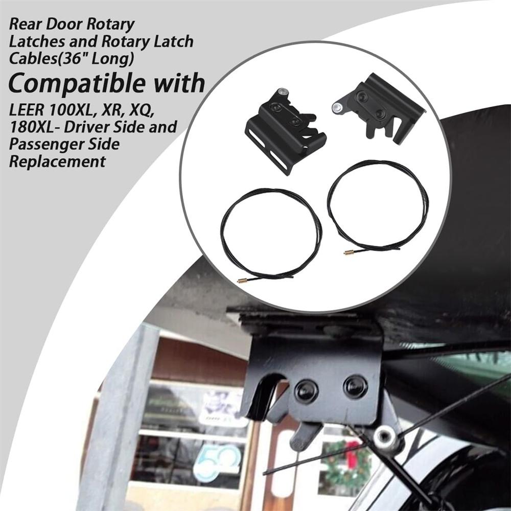 2pcs Rear Door Rotary Latches with Cables(36" long) For LEER 100XL, XR, XQ, 180XL