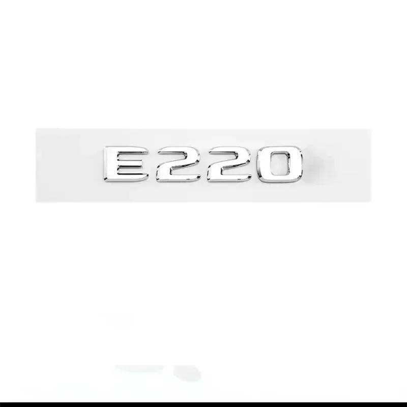 Letters E200 E260 E300 E400 E220d E350e E300de 4Matic ABS Emblem For Mercedes Benz W213 W222 W221 W177 Car Trunk Logo Sticker