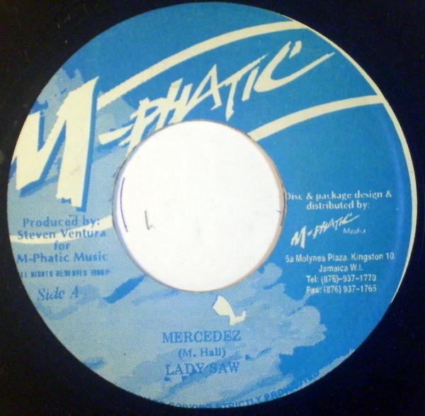 

7inch Record LADY SAW - Mercedez NONE M-Phatic Jamaica Reggae, Ska & Dub Used