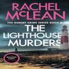 The Lighthouse Murders by Rachel McLean Paperback Book 9781835601358