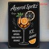 Vintage Aperol Spritz Cocktail Recipe Metal Wall Art  Iron Retro Bar Sign with Prosecco Soda Water  Orange Garnish Design