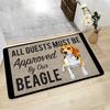 Humorous Beagle Door Mat Anti-slip Floor Rug with  All Guests Must Be Approved By Our Beagle Slogan for Unique Home Decoration