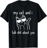 Coole Sonnenbrille Katzenliebhaber Meine Katzen und ich reden Mist über dich Unisex T-Shirt