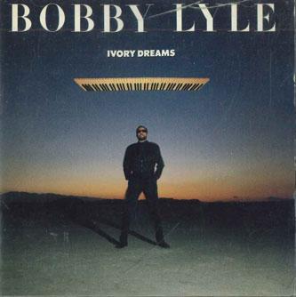 

CD BOBBY LYLE Ivory Dreams AMCY208 WARNER Japan Jazz Used