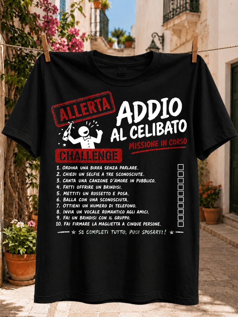 Alert Farewell To Bachelorhood Challenge In Progress Italian Ten Task Checklist Party Figure And Unisex All Tshirt