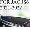 FOR JAC JS6 - Car Dash Mat Dashmat Dashboard Mat Cover Sun Shade Dash Board Cover Carpet Accessories